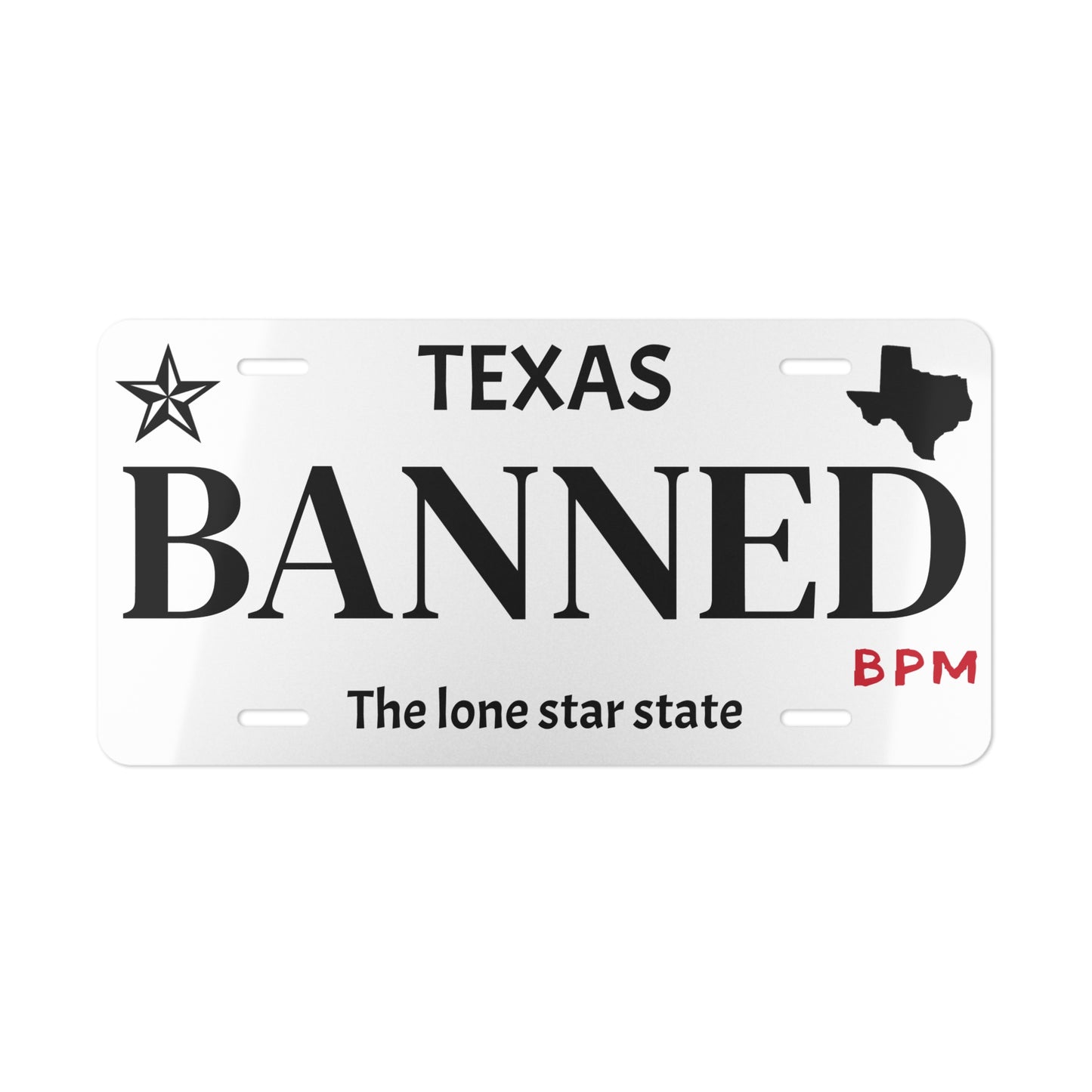 BANNED Texas custom vanity license plate – street racing decor by Blueprint Merch