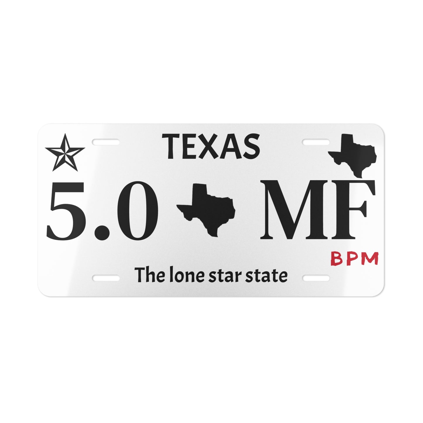 5.0 MF custom vanity plate white background
White novelty license tag for car lovers
Decorative aluminum plate for car shows or gifts